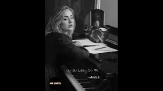 Easy On Me  - Adele [Whatsapp Status]