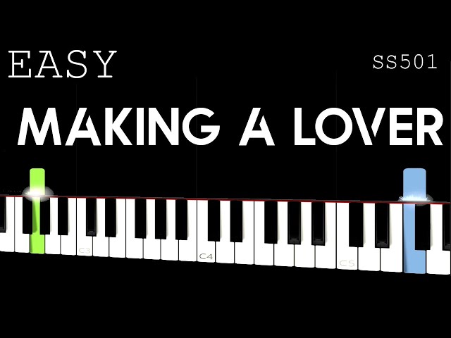 SS501 - Making A Lover | Easy Piano Tutorial class=