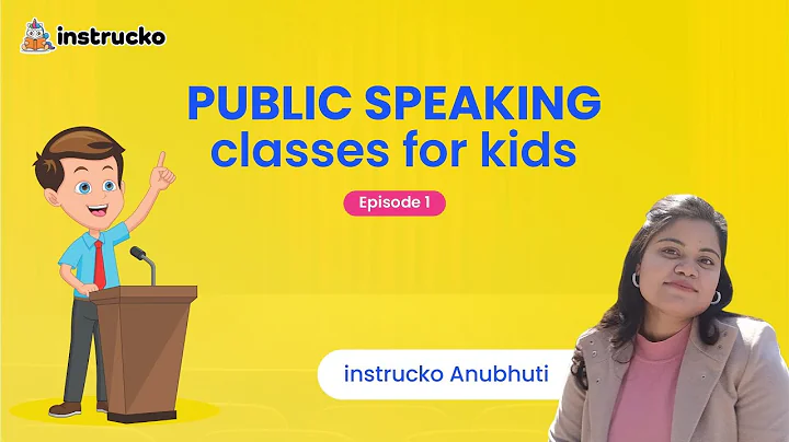Learn Public Speaking - Series Part 1 | instrucko Public Speaking classes for kids
