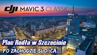 SZCZECIN-Plac Rodła i bajeczny zachód słońca widziany okiem drona (DJI Mavic 3 Classic)@DJI #zdrona