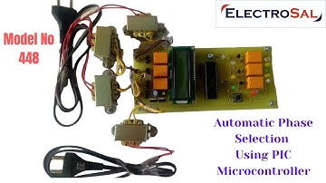 Automatic phase selection or supply using PIC micro-controller // Engnieering / electrical / project