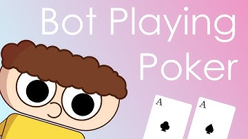 I Taught A Bot To Play Poker