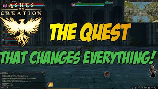 The Quest That Changes Everything in Ashes of Creation!