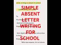 #SCHOOL ABSENT LETTER WRITING ,VERY IMPORTANT LETTER