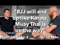 Gentrification of Martial Arts | Fight Talk Ep: 6 w/ Icy Mike of Hard2Hurt