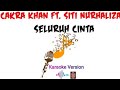 Download Lagu Karaoke Seluruh Cinta Cakra Khan feat Siti Nurhaliza