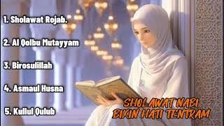 TERHARU!!_KUMPULAN SHOLAWAT SPESIAL BULAN RAJAB || DOA BULAN RAJAB || 2024