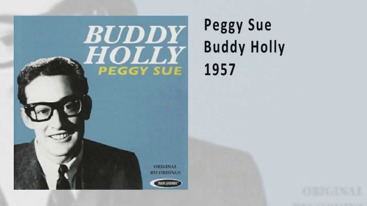 Buddy Holly Peggy Sue (1957) YouTube