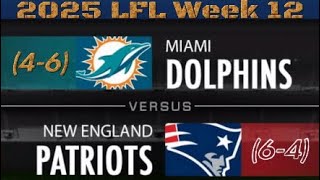 2025 Lfl Week 12 Highlights Dolphins At Patriots