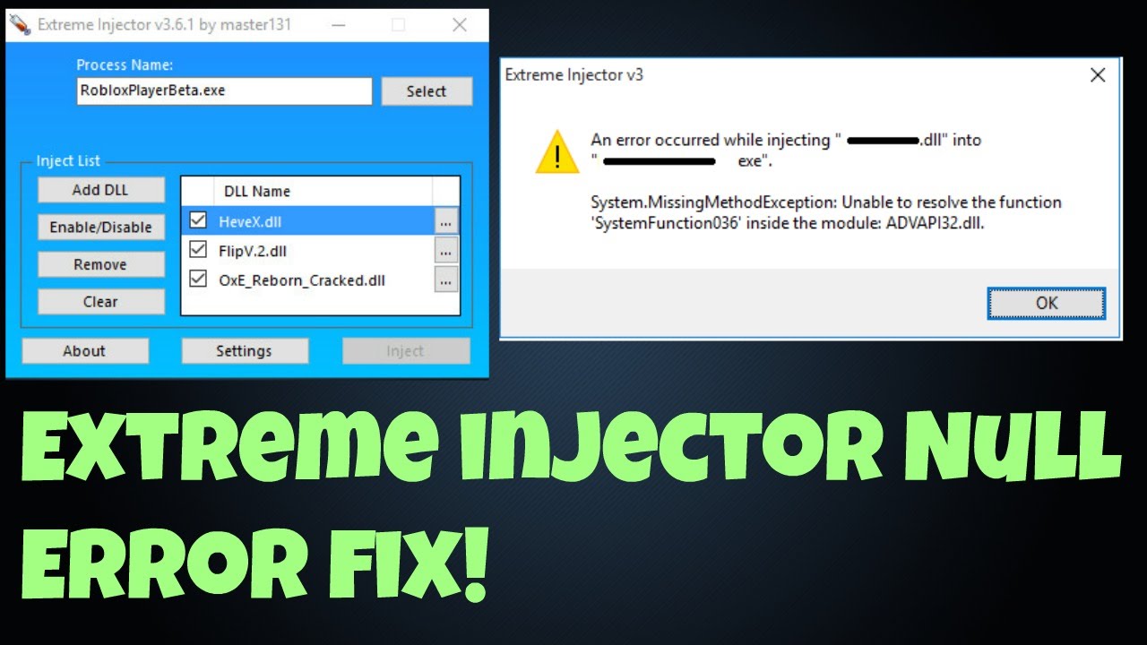 Not Working Patched How To Fix Extreme Injector Null Injection