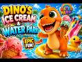 🦖🍦BABY DINO’S ULTIMATE ICE CREAM & WATER PARK ADVENTURE! 🌊✨