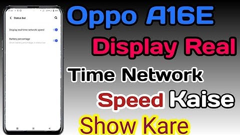 How To Show Display Real Time Network Speed In Oppo A16e || Oppo A16e Internet Speed Setting