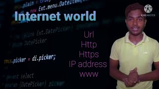 What is internet  Ip address, www,Http,Https,URL.