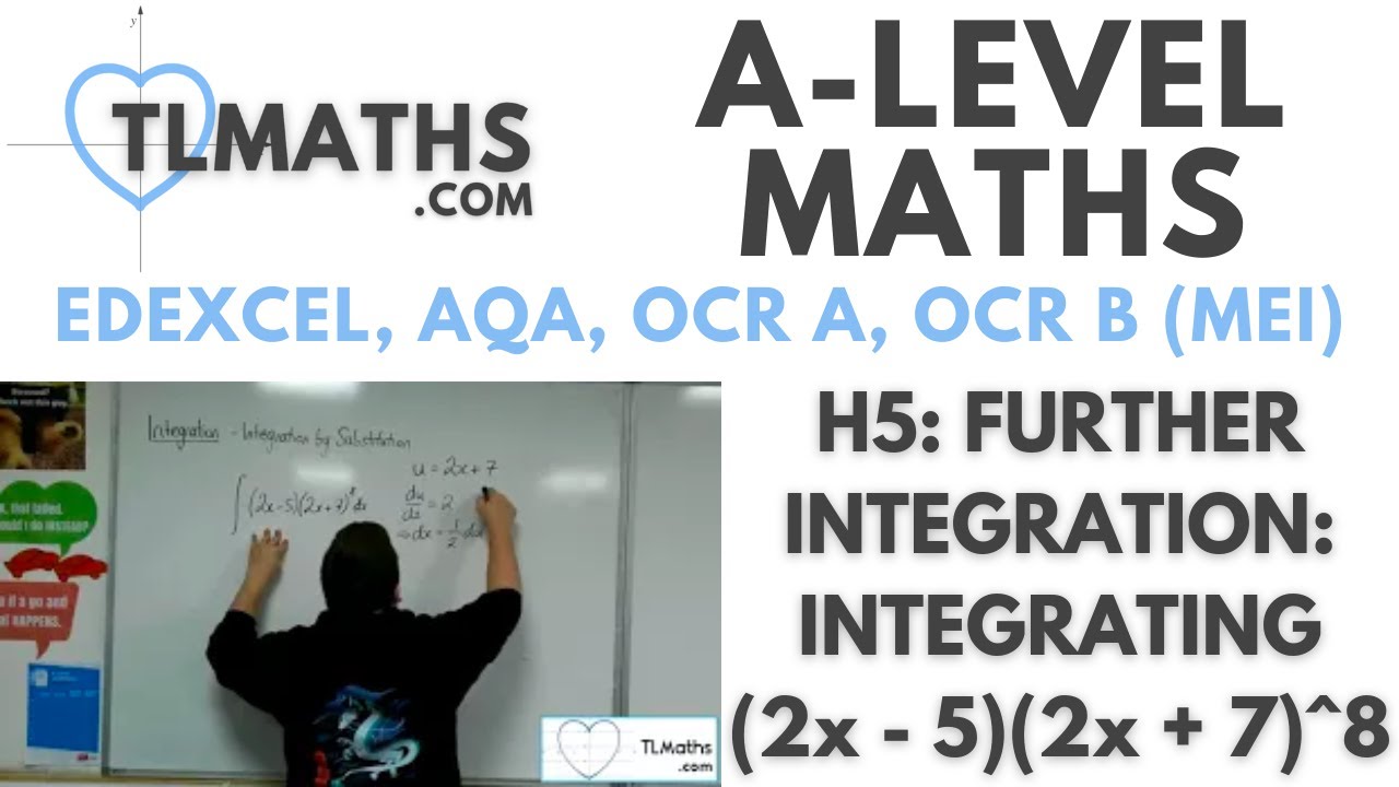 A Level Maths H5 16 Further Integration Integrating 2x 5 2x 7 a-level-maths-h5-16-further-integration-integrating-2x-5-2x-7