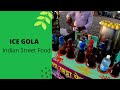 Amazing Skills of Making ICE GOLA |Indian Street Food | Mumbai Street Food