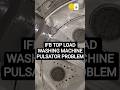 IFB TOP LOAD WASHING MACHINE PULSATOR PROBLEM #ifb #india #washingmachine