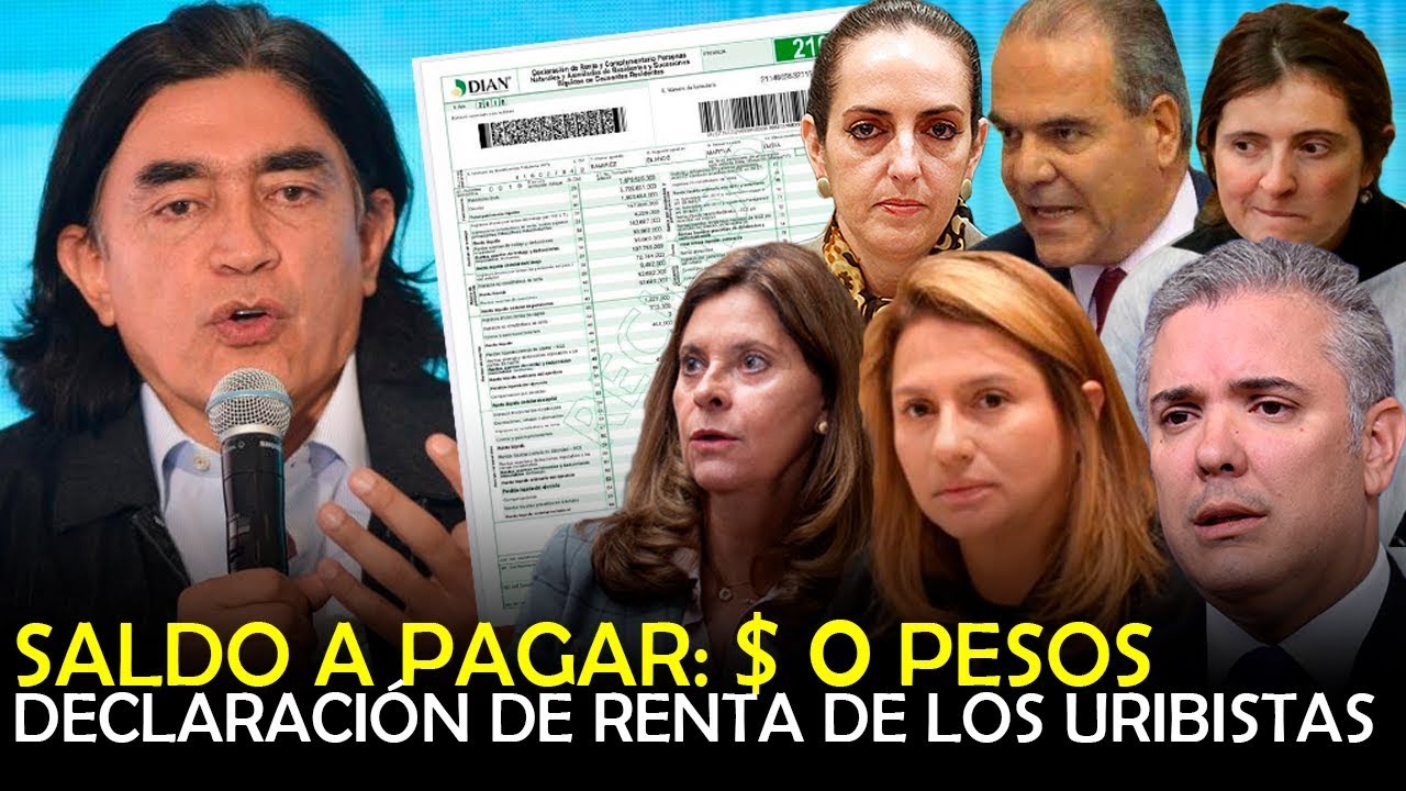 DECLARACIÓN DE RENTA URIBISTAS - GUSTAVO BOLIVAR - YouTube
