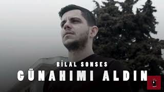 Bilal Sonses - Günahımı Aldın