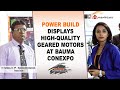 Power build displays high quality geared motors at bauma conexpo india