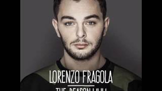 Lorenzo Fragola - The Reason Why