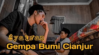 Syairan Gempa Bumi Cianjur (versi santri sunda)