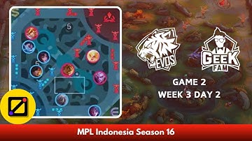 [Mini Map] EVOS Esports vs Geek Fam ID - Game 2 - Week 3 Day 2 - Regular Season - MPL ID S16