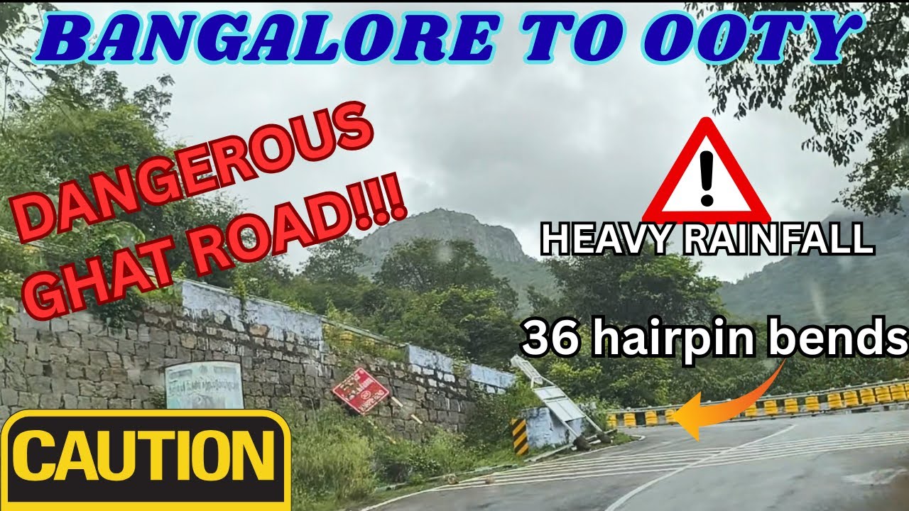 Dangerous Ooty Road via Masinagudi | Kalhatty Ghat Road |Accident Prone | 36 Hairpin bends