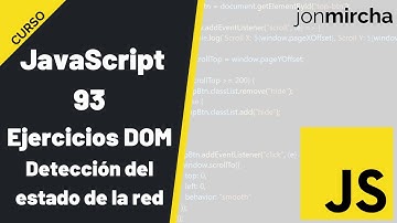 Curso JavaScript: 93. DOM: Ejercicios Prácticos | Detección del estado de la red - #jonmircha