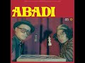 Dendi Nata - Abadi (Feat Hendra Kumbara)