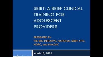 SBIRT: A Brief Clinical Training for Adolescent Providers