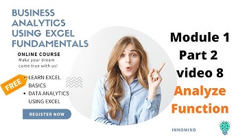 Analyze || Video 8 Part 2 Module 1|| Business Analytics using EXCEL fundamentals|| Innomind