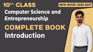 10th Class Computer Complete Book Introduction | Matric Computer Science New Book 2026 - 2027