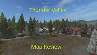 Farming Simulator 2017 | Map Tour | Thunder Valley