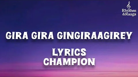 GIRA GIRA GINGIRAAGIREY song lyrics #giragira #trending #champion #viral #lyrics #song #music #love 