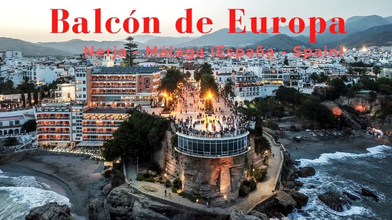 Capitulo 3 El Balcon De Europa Nerja Serie Costa Del Sol El