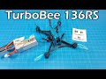 TurboBee 136RS // 4s Micro Drone // Does it rip and roar?