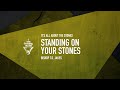 Standing On Your Stones - Bishop T.D. Jakes