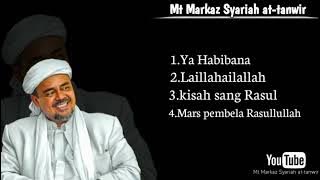 Sholawat Full Album Habib Rizieq Syihab#Mtmarkazsyariahat-tanwir