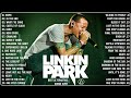 Linkin park best songs  linkin park greatest hits full album