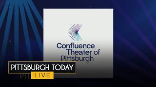 Pittsburgh Public Theater and Pittsburgh CLO merge to become Confluence Theater of Pittsburgh