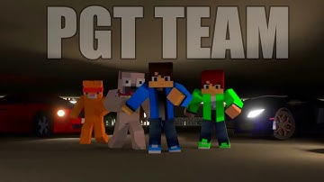 PGT - PGT TEAM (MINECRAFT ZENE ANIMÁCIÓ)