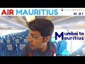 India to Mauritius | Mauritius Visa | Important docs | Air Mauritius