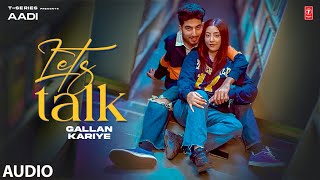 Lets Talk (Full Audio) | Aadi, Diamond | Latest Punjabi Songs 2023 | T-Series