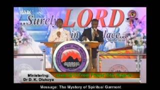 Dr  D K Olukoya   The Mystery of Spiritual Garment PMCH June 2017