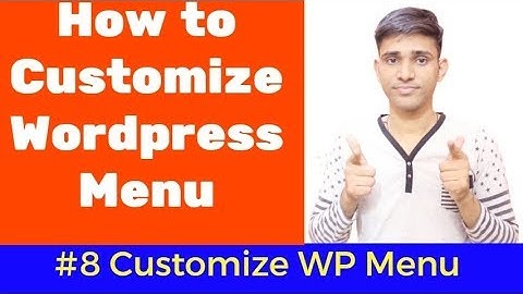 #8 How to customize menu of wordpress | Shubham Jangid