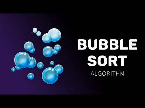 Bubble Sort Algorithm