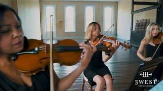 String Quartet - "La Vie En Rose" | 3 West Productions