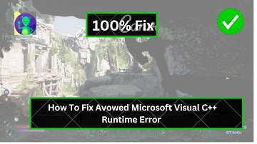 PC How To Fix Avowed Microsoft Visual C++ Runtime Error