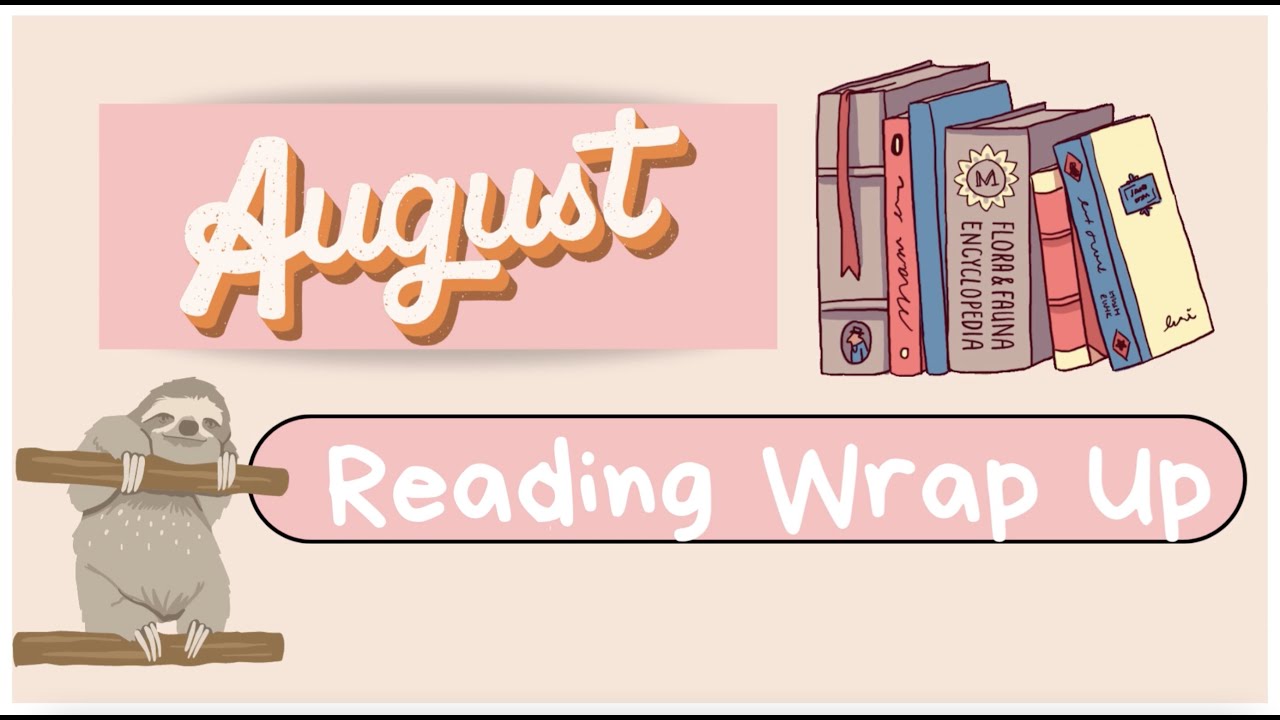 August Reading Wrap Up - YouTube
