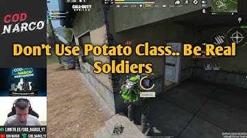 CoD Narco React On This Potato Class | Improve Your Skills Soldiers ✌